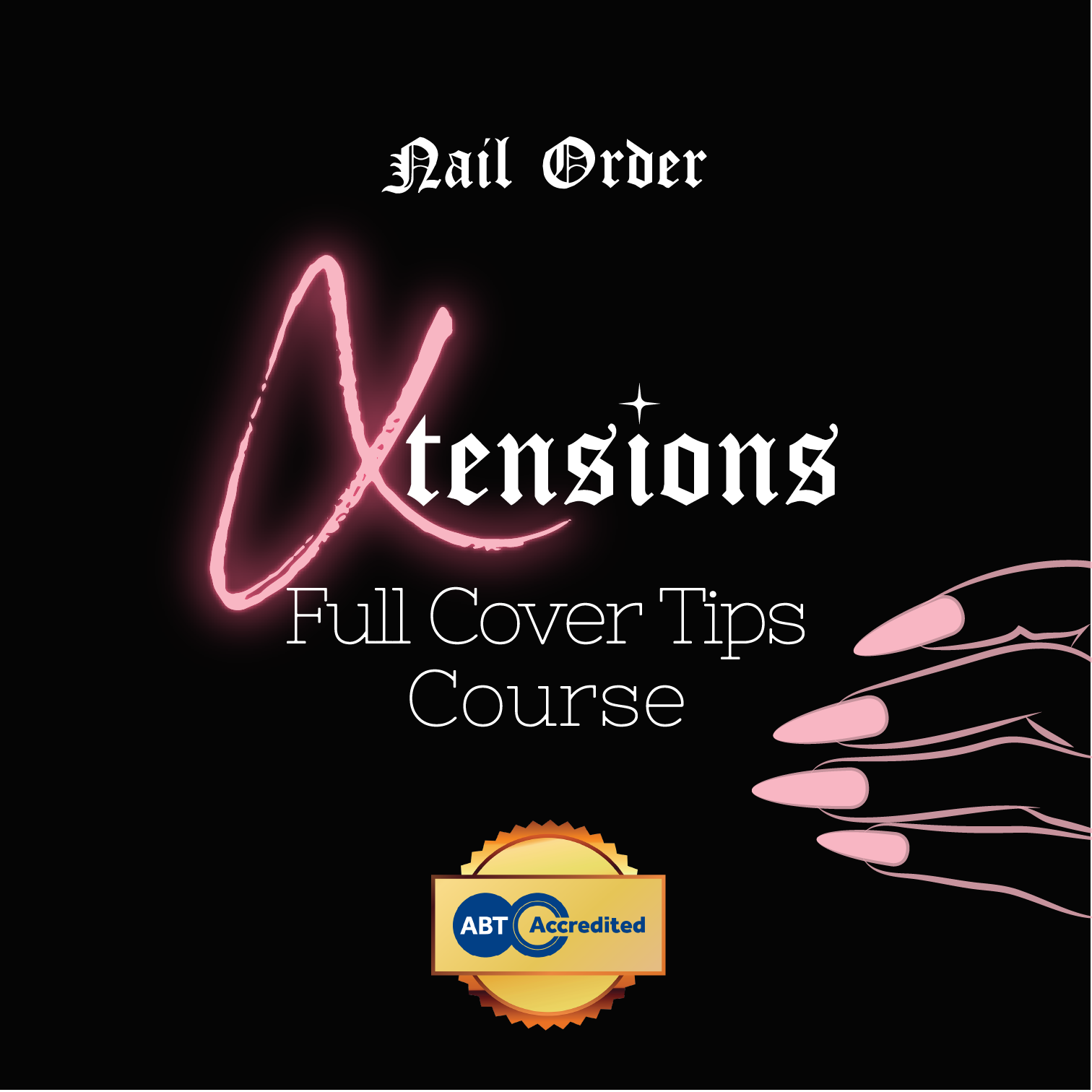 Xtensions Full Cover Tip Course (In Person)